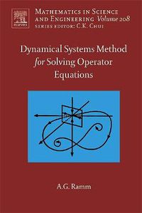 Cover image for Dynamical Systems Method for Solving Nonlinear Operator Equations