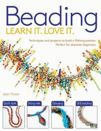 Cover image for Beading: Techniques and Projects to Build a Lifelong Passion for Beginners Up