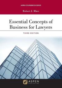 Cover image for Essential Concepts of Business for Lawyers