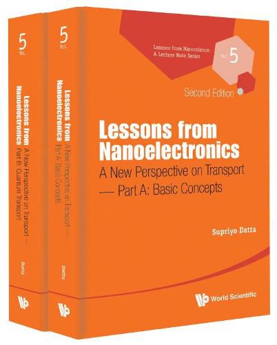 Cover image for Lessons From Nanoelectronics: A New Perspective On Transport (In 2 Parts)