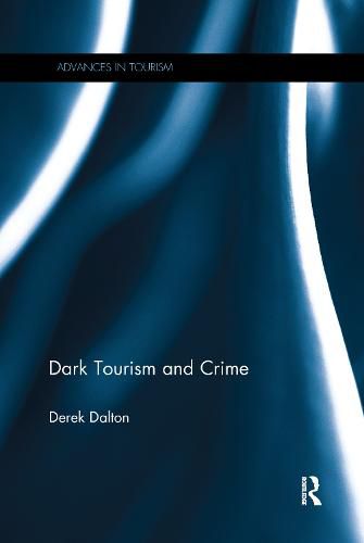 Cover image for Dark Tourism and Crime