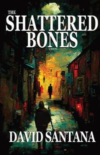 Cover image for The Shattered Bones