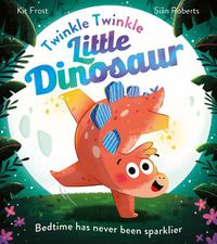 Cover image for Twinkle Twinkle Little Dinosaur