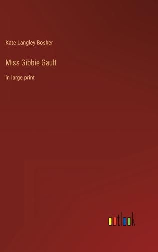 Cover image for Miss Gibbie Gault