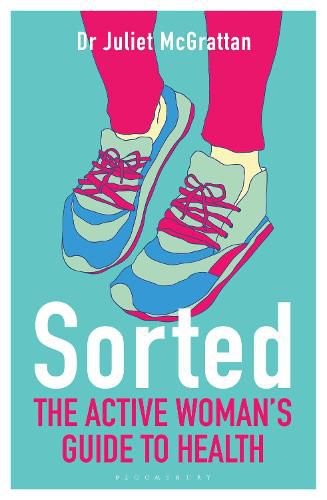 Cover image for Sorted: The Active Woman's Guide to Health