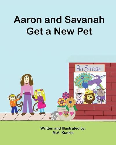 Cover image for Aaron and Savannah Get a New Pet