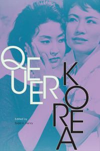 Cover image for Queer Korea