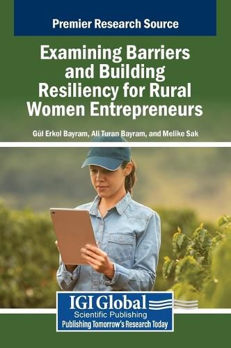 Cover image for Examining Barriers and Building Resiliency for Rural Women Entrepreneurs