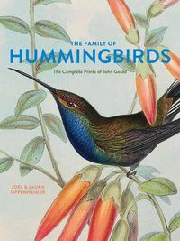 Cover image for The Family of Hummingbirds: The Complete Prints of John Gould