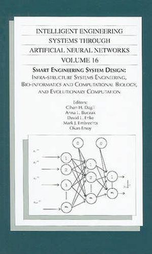 Cover image for Intelligent Engineering Systems Through Artificial Neural Networks: Volume 16