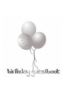 Cover image for Ballon Birthday Guest Book