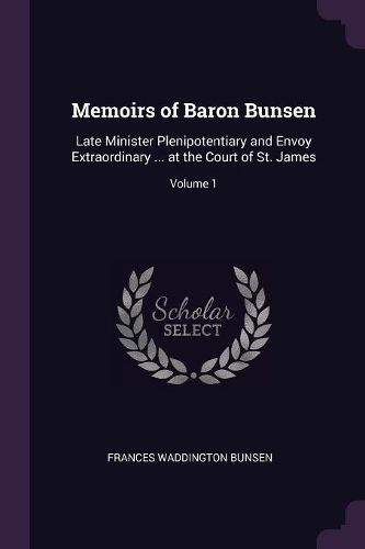 Cover image for Memoirs of Baron Bunsen