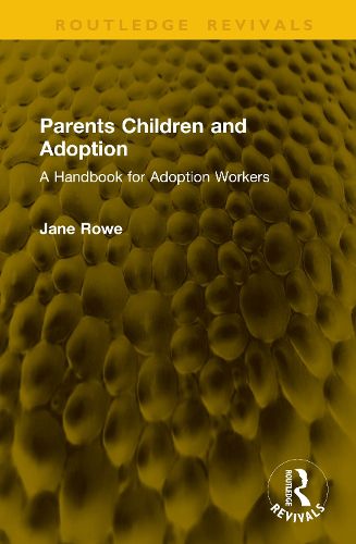 Cover image for Parents Children and Adoption