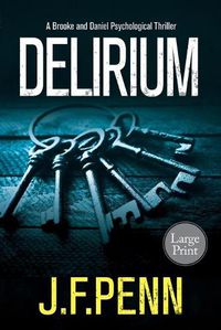 Cover image for Delirium: Large Print Edition