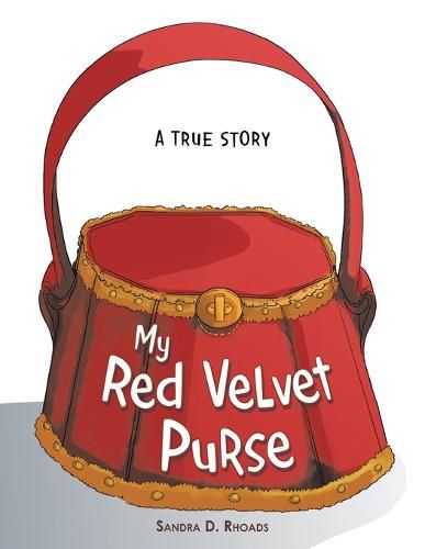 Cover image for My Red Velvet Purse