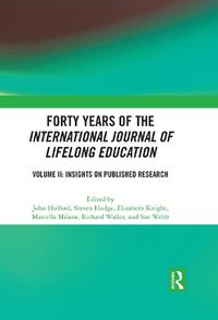 Cover image for Forty Years of the International Journal of Lifelong Education, Volume II