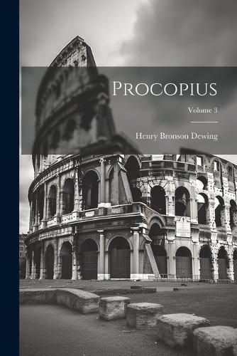 Cover image for Procopius; Volume 3