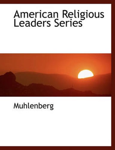 Cover image for American Religious Leaders Series