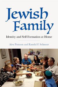 Cover image for Jewish Family: Identity and Self-Formation at Home