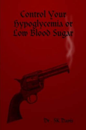 Cover image for Control Your Hypoglycemia III