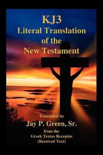 Cover image for Kj3 Literal Translation of the New Testament