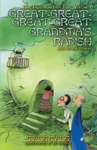 Cover image for Great-Great-Great-Great Grandma's Radish and Other Stories