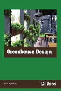 Cover image for Greenhouse Design