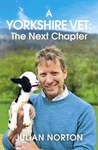 Cover image for A Yorkshire Vet: The Next Chapter