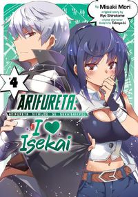 Cover image for Arifureta: I Heart Isekai Vol. 4