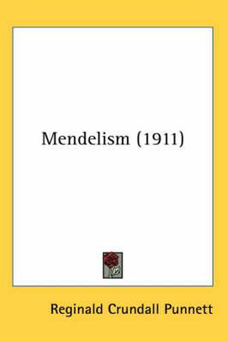 Cover image for Mendelism (1911)