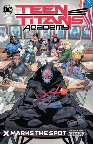 Cover image for Teen Titans Academy Vol. 1: X Marks The Spot