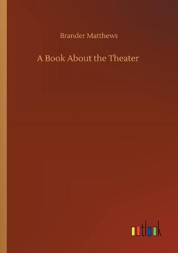 Cover image for A Book About the Theater