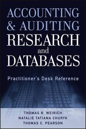 Cover image for Accounting and Auditing Research & Databases: Practitioner's Desk Reference