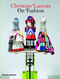 Cover image for Christian Lacroix on Fashion