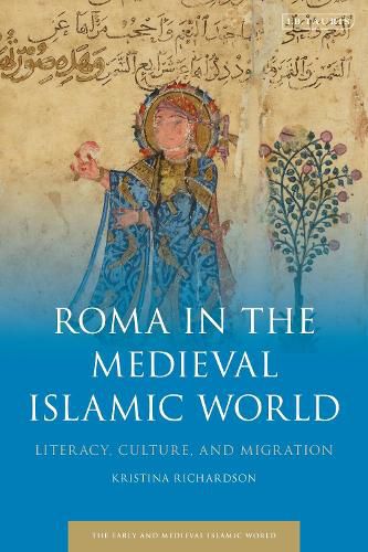 Cover image for Gypsies in the Medieval Islamic World: The History of a People