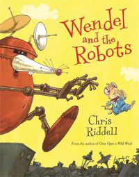 Cover image for Wendel and the Robots