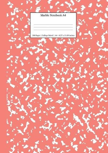 Cover image for Marble Notebook A4: Coral Pink Marble College Ruled Journal