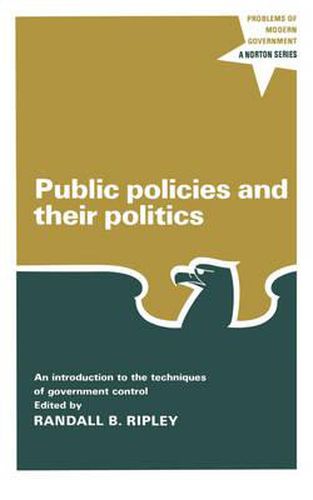 Cover image for Public Policies and Their Politics