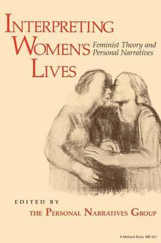 Cover image for Interpreting Women's Lives: Feminist Theory and Personal Narratives