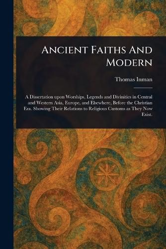 Cover image for Ancient Faiths And Modern