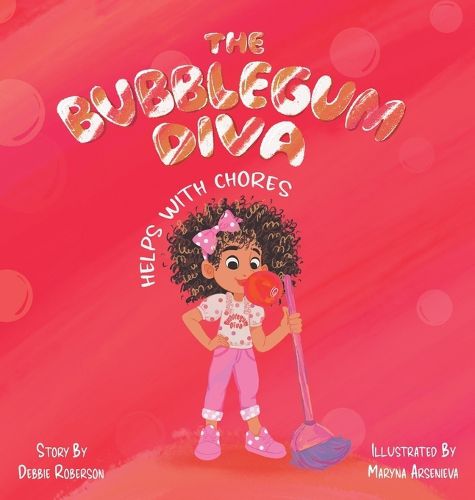 Cover image for The Bubblegum Diva Helps with Chores