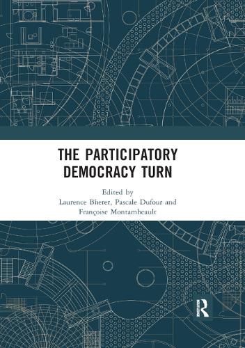 The Participatory Democracy Turn