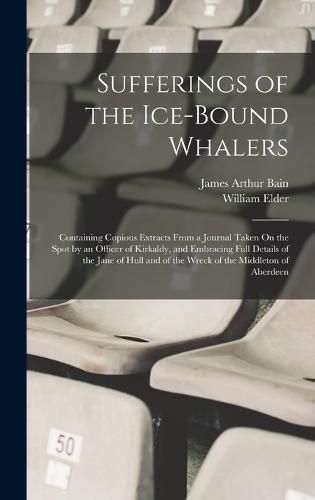 Sufferings of the Ice-Bound Whalers