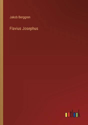 Cover image for Flavius Josephus