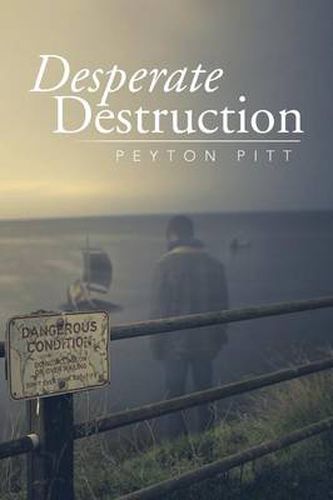 Cover image for Desperate Destruction