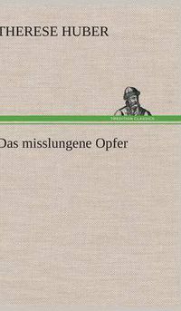 Cover image for Das Misslungene Opfer