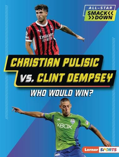 Cover image for Christian Pulisic vs. Clint Dempsey