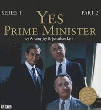Cover image for Yes, Prime Minister, Series 1, Part 2