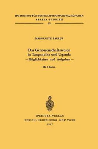 Cover image for Das Genossenschaftswesen in Tanganyika und Uganda