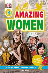 Cover image for Amazing Women: Discover Inspiring Life Stories